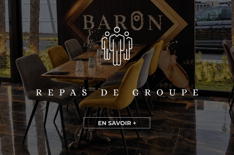 Baron - Restaurant Villemoisson-sur-Orge - les meilleurs restaurant de VILLEMOISSON-SUR-ORGE